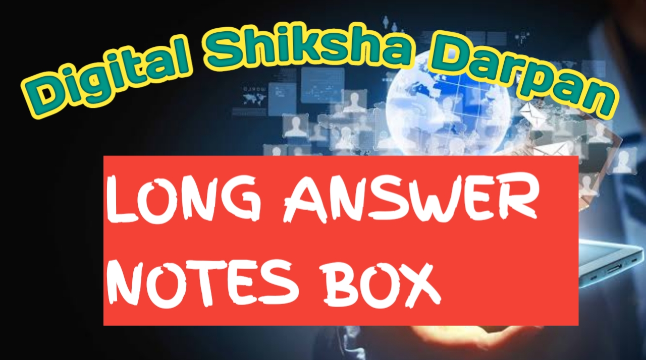 LONG ANSWER